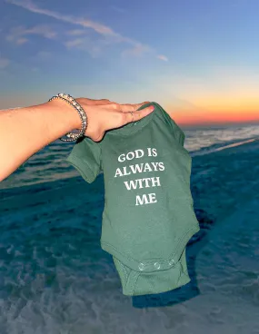 God Is Always With Me Green Onesie