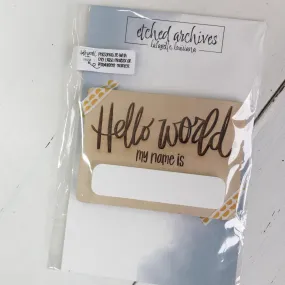 Hello World Dry Erase Milestone Sign