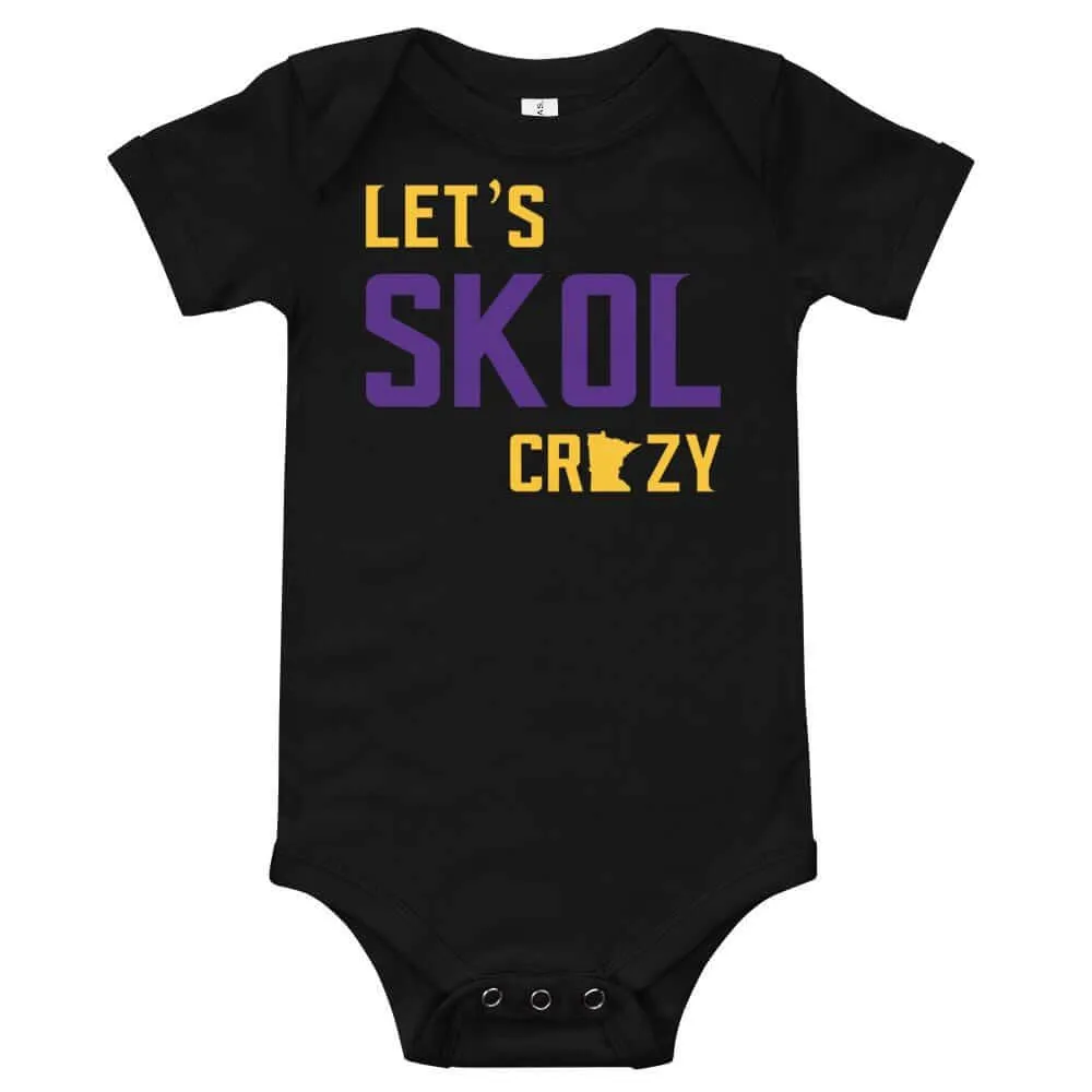 Let's Skol Crazy Minnesota Vikings Baby Onesie