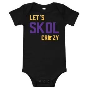 Let's Skol Crazy Minnesota Vikings Baby Onesie