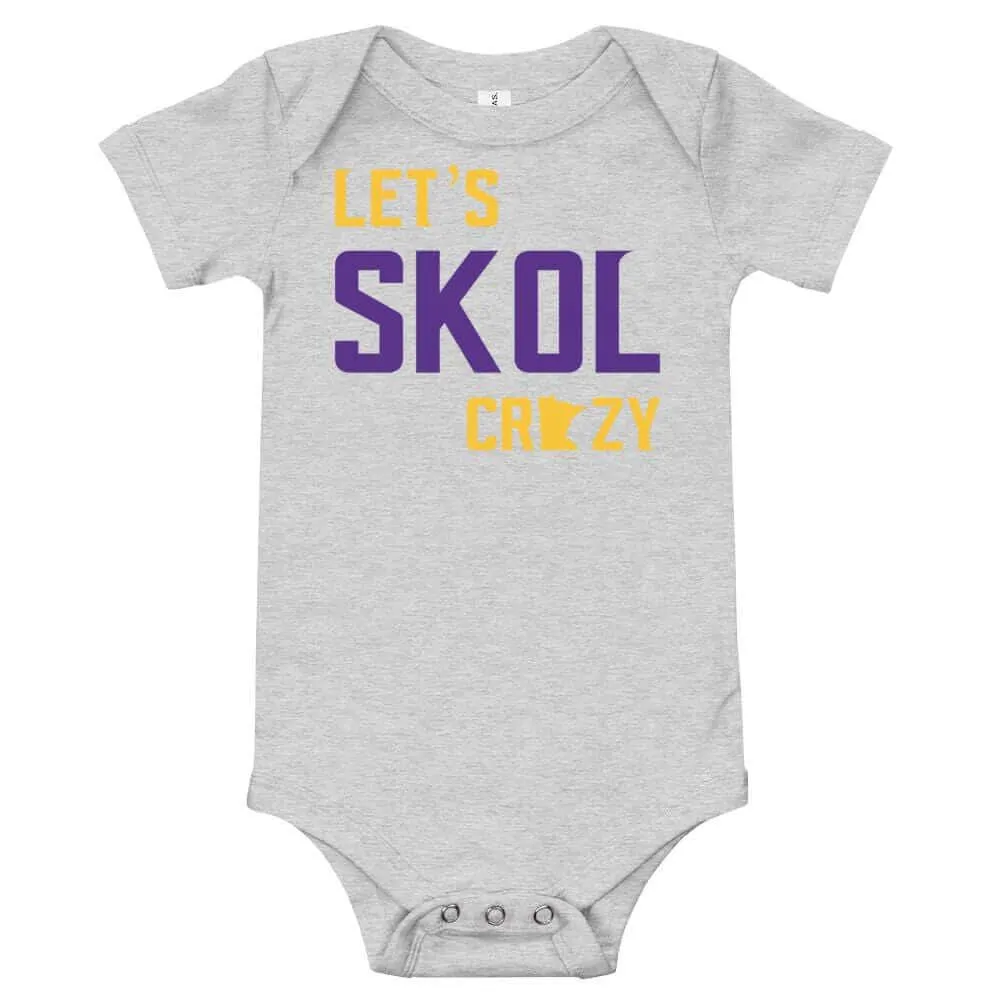 Let's Skol Crazy Minnesota Vikings Baby Onesie